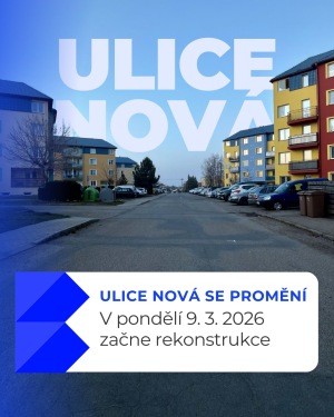 Ulice Nová - rekonstrukce